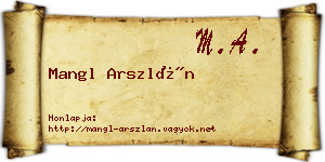 Mangl Arszlán névjegykártya